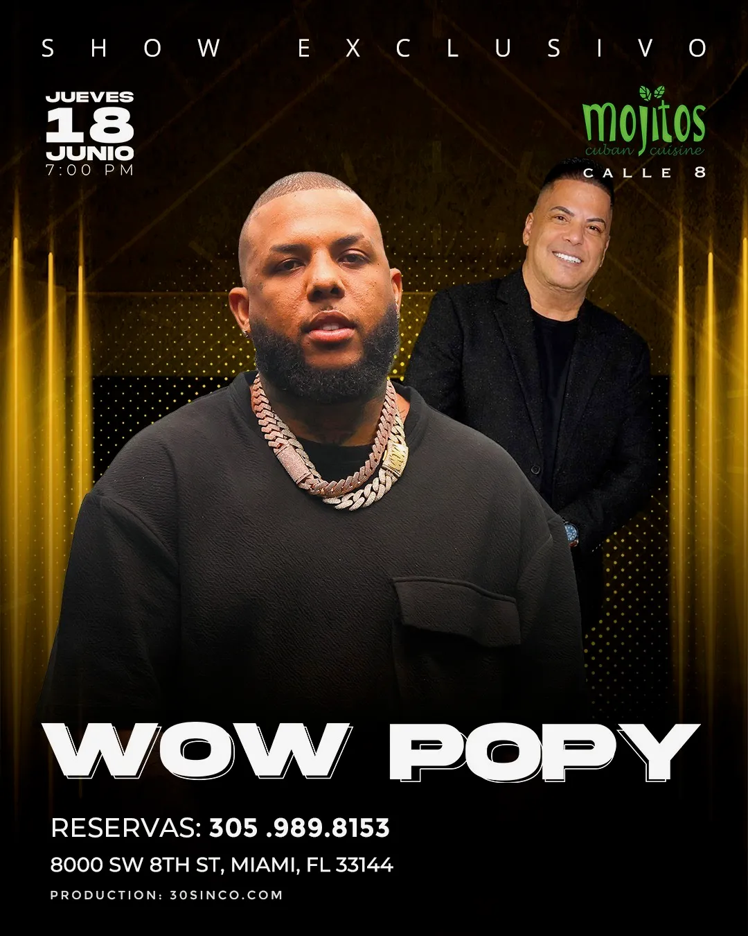 Próximo show en Mojitos Calle 8